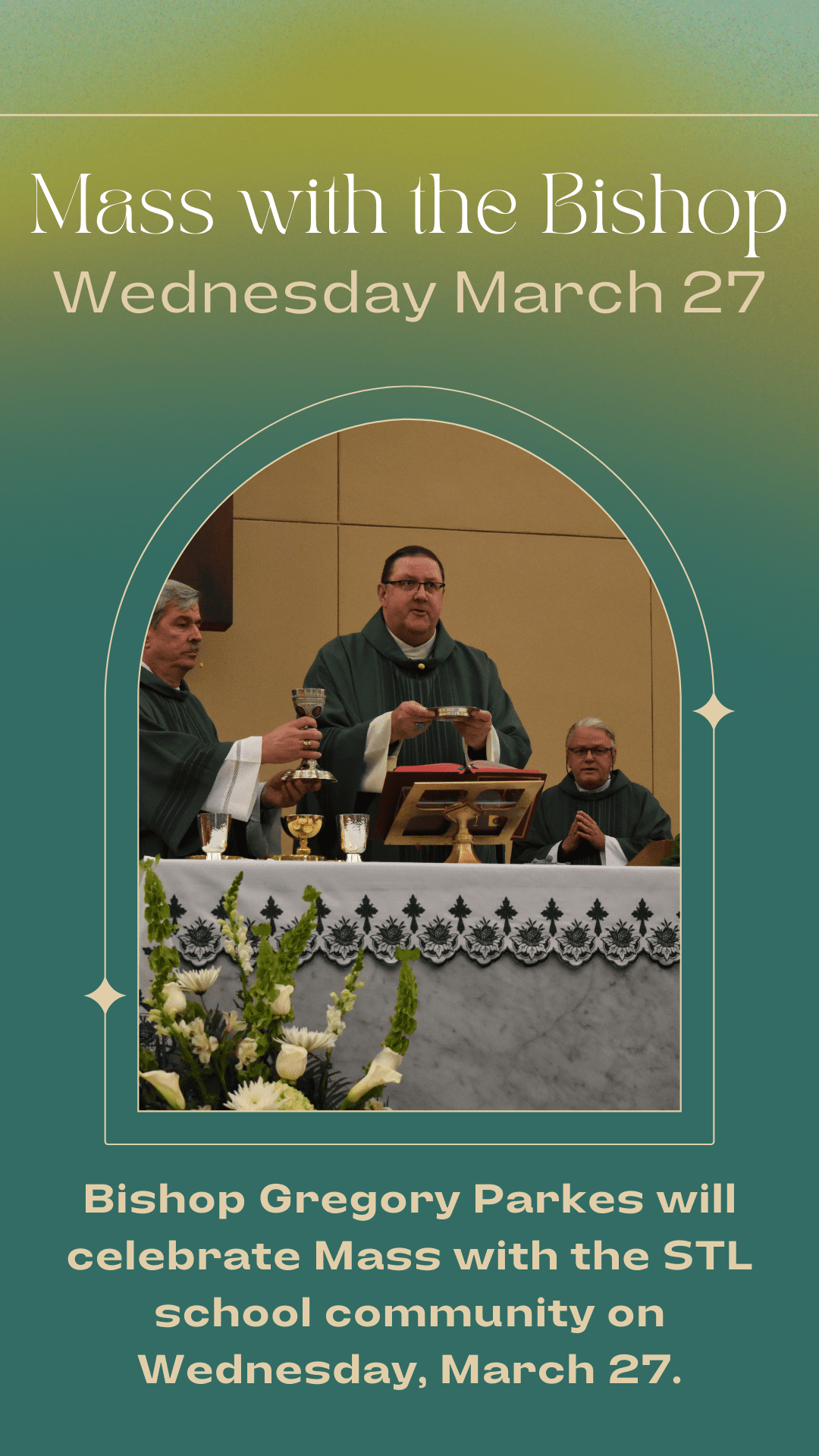 Mass with the at St. Lawrence School Mass St. Lawrence